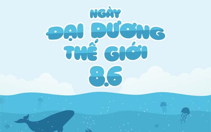 Ngày Đại dương thế giới 8/6/2023: Hành tinh đại dương – Thủy triều đang thay đổi