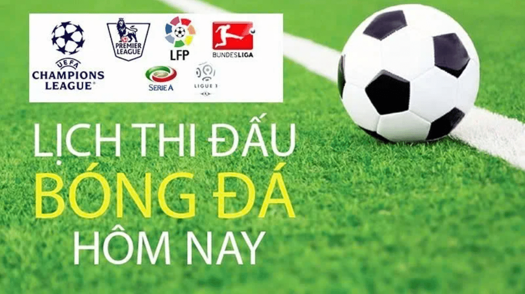 Lịch thi đấu bóng đá hôm nay ngày 28/3